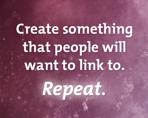 Shortest+Guide+To+Seo+-+create+something+worth+linking+to.jpg